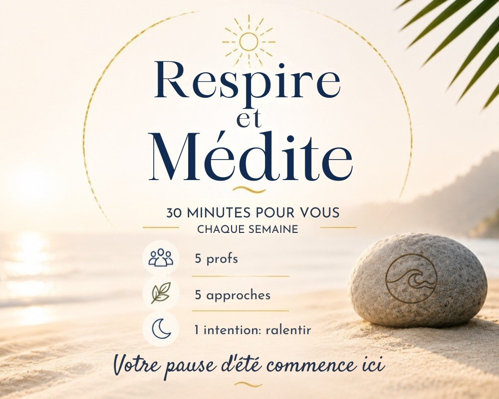 Respire et Médite