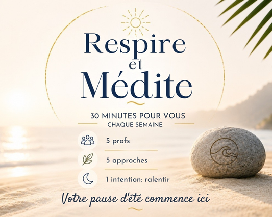 Respire et Médite