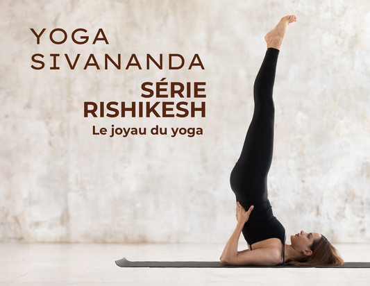 Yoga Sivananda (série Rishikesh)