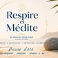 Respire et Médite